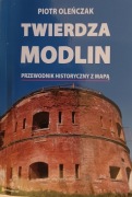 Piotr Oleńczak, Twierdza Modlin 
