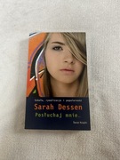 Posłuchaj mnie.. - Sarah Dessen