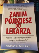 Zanim pójdziesz do lekarza Andrew W.Saul NOWA