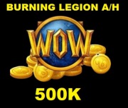 WoW BURNING LEGION GOLD 500K GOLDA A/H -24/7-