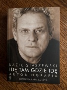 Kazik Staszewski - Idę tam gdzie idę