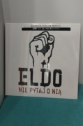 Winyl Eldo – Nie Pytaj O Nią 2lp Limit. folia MINT, ideał