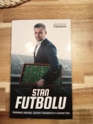 Krzysztof Stanowski- Stan futbolu