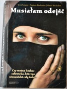 MUSIAŁAM ODEJŚĆ - Jean Sasson, Nadżwa Bin Laden, Omar Bin Laden