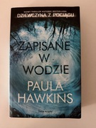 Zapisane w wodzie - Paula Hawkins