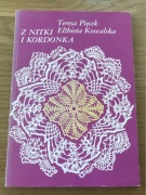 „Z nitki i kordonka” T. Pięcek E. Kowalska 1990
