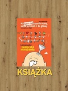 Na tabliczkę sposób nowy, sama wchodzi ci do głowy