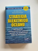 Strategia Błękitnego Oceanu – W. Chan Kim, Renée Mauborgne 