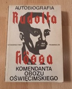 Autobiografia Rudolfa Hössa komendanta obozu oświęcimskiego