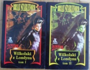 Wilkołaki z Londynu. Tom 1 i 2 - BRIAN STABLEFORD