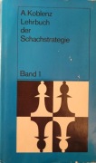 Koblenz Lehrbuch der Schachstrategie. część 1.