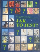 Przegląd Readers Digest - JAK TO JEST