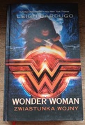 Wonder Woman. Zwiastunka wojny Bardugo Leigh
