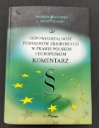 Odpowiedzialność Podmiotów Zbiorowych w Prawie Polskim i Europejskim