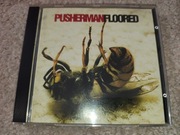 Pusherman - Floored CD