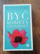 Być kobietą i nie zwariować 