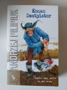 Andrzej Pilipiuk -Konan destylator