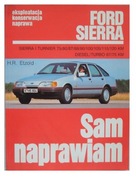 FORD SIERRA Sam naprawiam Ford Sierra Naprawa konserwacja eksploatacja WKŁ