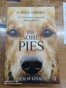 ,,Był sobie pies" W.Bruce Cameron