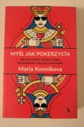 Myśl jak pokerzysta - Maria Konnikova