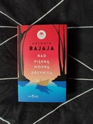 Nad piękna modrą Dřevnicą - Antonín Bajaja