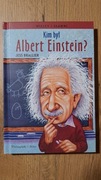 Kim był Albert Einstein?