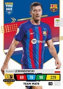 Robert Lewandowski 179 Team Mate Karta PANINI FIFA 365 2023
