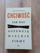 Paweł Reszka, Jak nas oszukują wielkie firmy