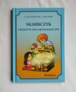 SKARBCZYK GRAMATYCZNO-ORTOGRAFICZNY Lucyna Klimkowska, Iwona Wąsik