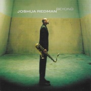 Joshua REDMAN Quartet -Beyond -2000 WB