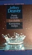J. Deaver: Puste krzesło, Łza diabła, Kamienna małpa