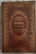 MAKBET*OTELLO*POSKROMIENIE ZŁOŚNICY.