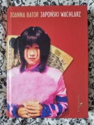 Japoński Wachlarz - Joanna Bator Zbiór reportaży, fotografie