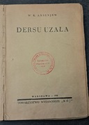 Arsenjew DERSU UZAŁA , Warszawa 1938