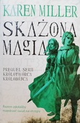 Skażona Magia " Karen Miller BDB 