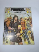 Thorgal Łucznicy Rosiński Van Hamme Orbita 1989 rok