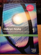 Odkryć fizykę 1. Podręcznik. Zakres podstawowy Marcin Braun, Weronika Śliwa