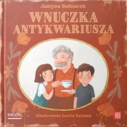 Książka Wnuczka Antykwariusza Justyna Bednarek