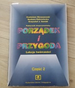 Porządek i przygoda. Lekcje twórczości. Podręcznik eksperymentalny 