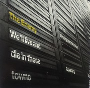 The Enemy We'll Live And Die In These Towns (Indie Rock)   (5)