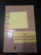 Myśl filozoficzno-religijna reformacji XVI wieku