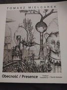 Tomasz Mielcarek Obecność 