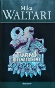 Mika Valtari Turms Nieśmiertelny 