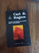 Terapia nastawiona na klienta - grupy spotkaniowe Carl R. Rogers
