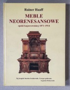 Meble neorenesansowe epoki kajzerowskiej 1871-1914