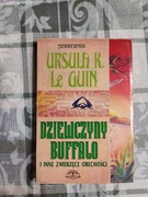 Ursula K. Le Guin - Dziewczyny Buffalo