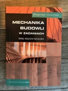 Mechanika budowli w zadaniach Z.Cywiński