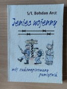 Jeniec wojenny. Mój zakonspirowany pamiętnik - Bohdan Arct