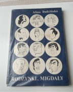 Alina Budzińska Rodzynki , Migdały