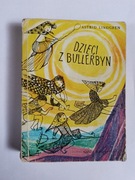 Dzieci Z Bullerbyn " Astrid Lindgren